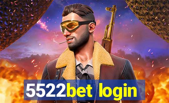 5522bet login